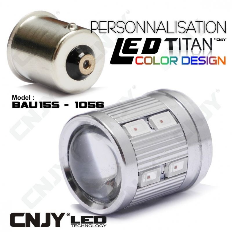 1 AMPOULE TITAN PERSONNALISATION S25 BAU15S PY21W RY5W RY10W 1056 BASE 12LED 5630+ LENTILLE CREE LED 10W