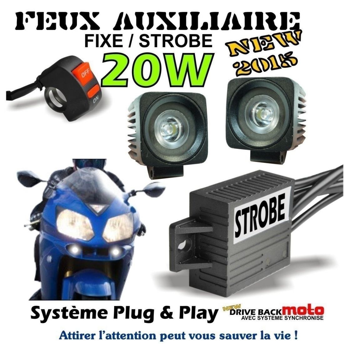 KIT FEUX AUXILIAIRE CREE MOTO AVEC MODE STROBO FLASH FEUX